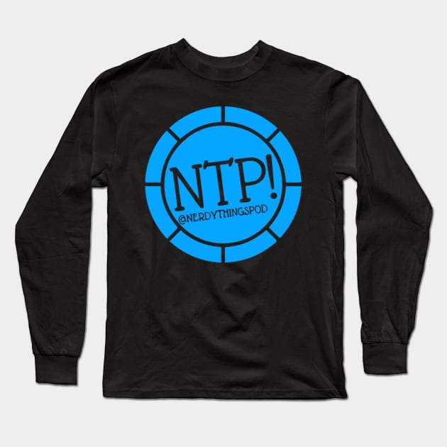 Nerdy Things Podcast Badge Logo Long Sleeve T-Shirt by Nerdy Things Podcast